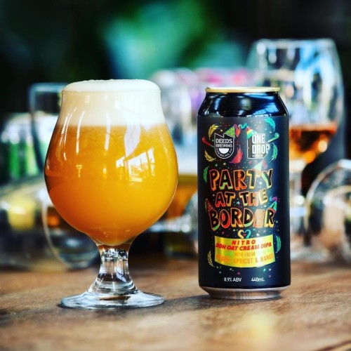 One Drop Party At the Border Nitro DDH Oat Cream DIPA