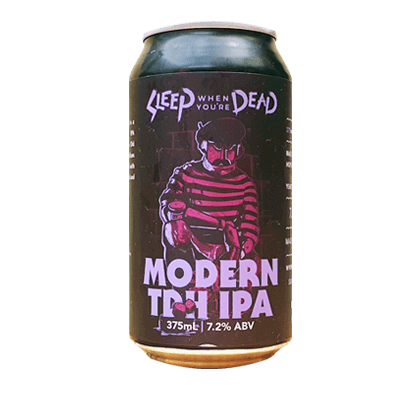 Ballistic Sleep When You're Dead Modern TDH IPA