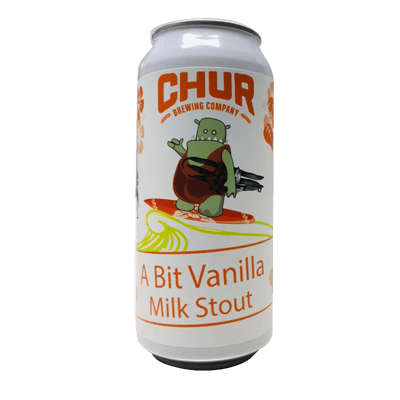 Chur A Bit Vanilla Milk Stout