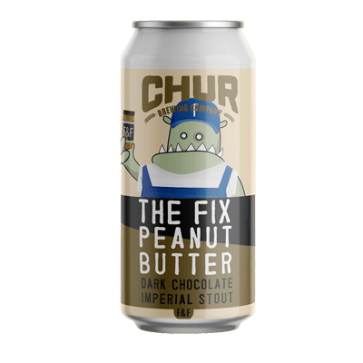 Chur The Fix Chocolate Peanut Butter Imperial Stout