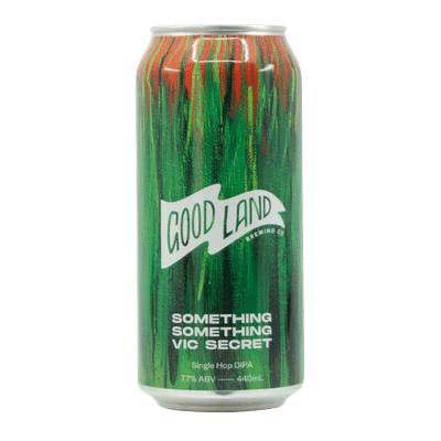 Good Land Something Something Vic Secret Single Hop DIPA 440ml Can