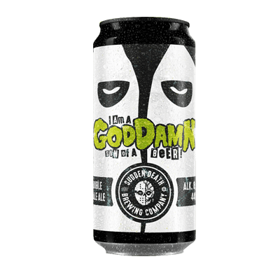 Sudden Death Brewing I Am A Goddam Son Of  A Beer DDH Double IPA 440ml Can