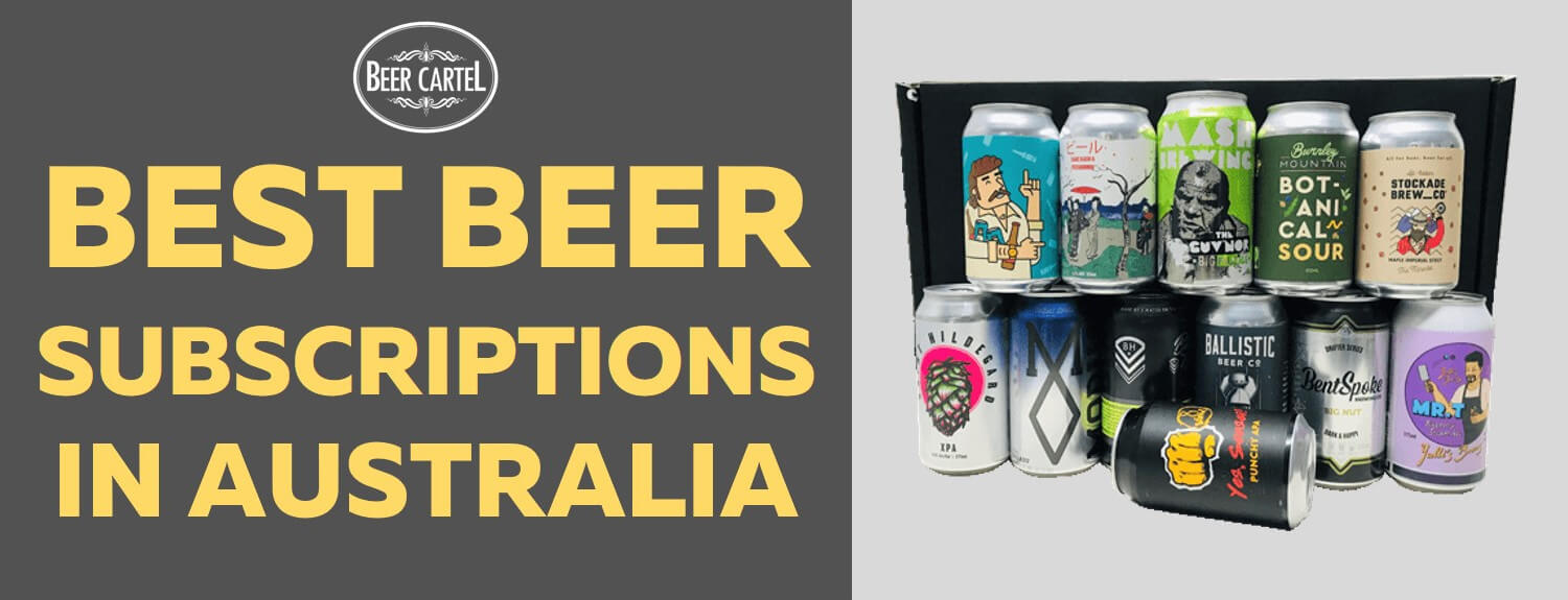 Best Beer Subscriptions In Australia